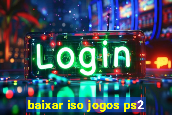 baixar iso jogos ps2